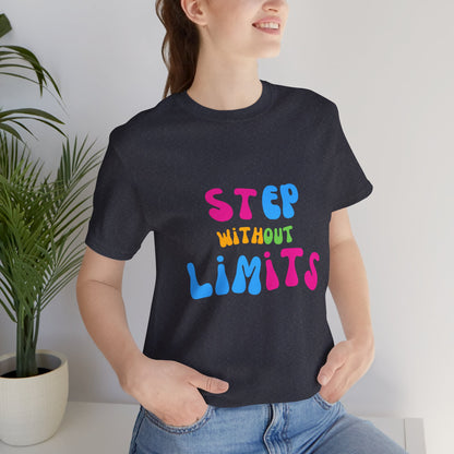 Step Without Limits
