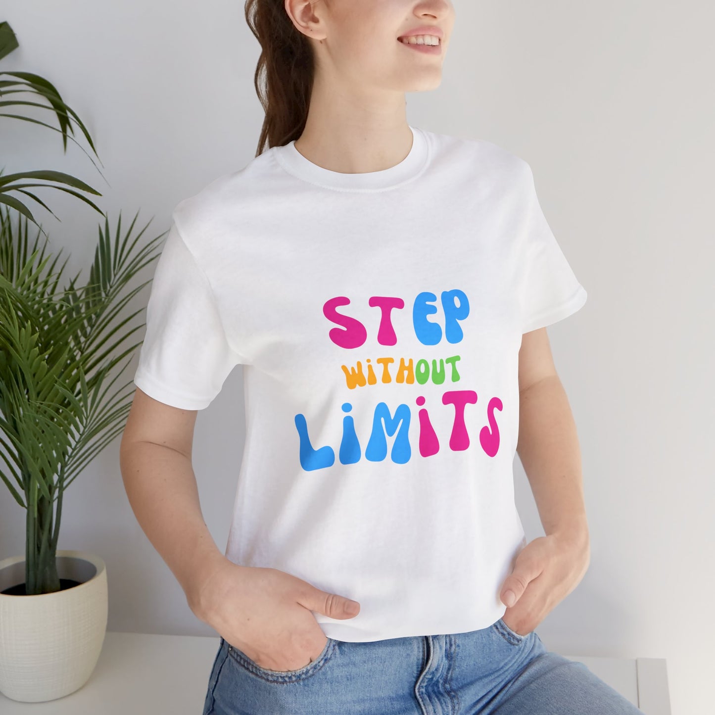 Step Without Limits