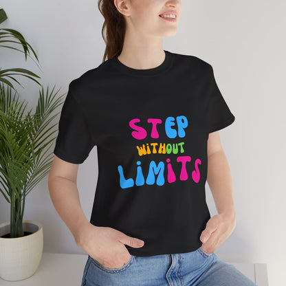 Step Without Limits